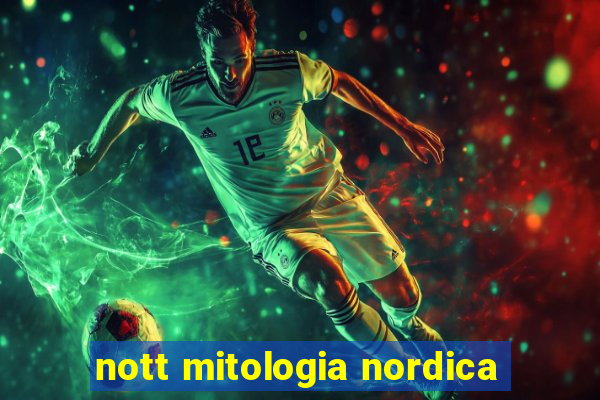 nott mitologia nordica